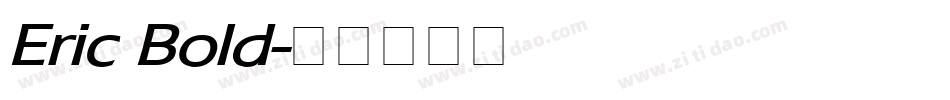 Eric Bold字体转换